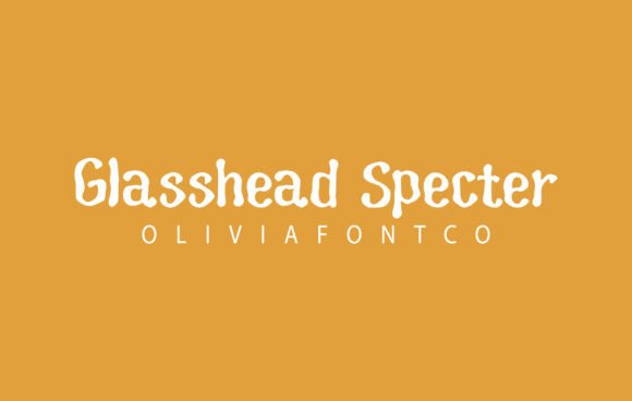 Glasshead Specter Font for Creative Marketing