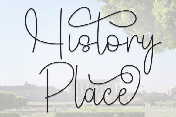 History Place Font: A Designer’s Take on This Handwritten Typeface