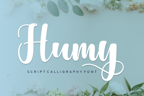 Humy: A Script Font That Brings Warmth and Trust to Your Brand