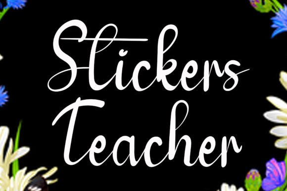 Stickers Teacher: A Handcrafted Display Font for Crafters and Sellers